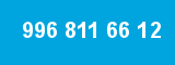 996 811 66 12